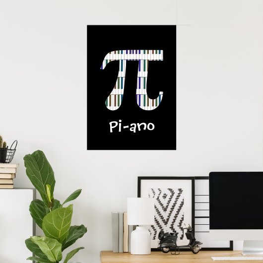 Pi-ano ~ Funny Wiskunde Music Geek Poster (Thuiskantoor)