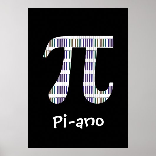 Pi-ano ~ Funny Wiskunde Music Geek Poster Variatie (Voorkant)