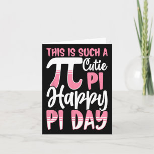PI dag 3.14 pi symbool - dit is zo'n schatje pi ha Kaart