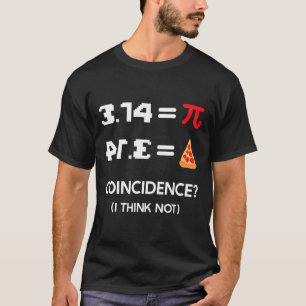 Pi-dag 3.14 Symbool-incidentie volgens mij niet ve T-shirt