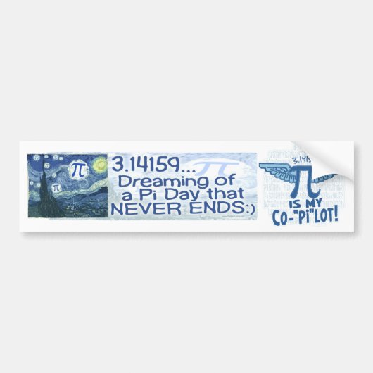 Pi Dag eindigt nooit door Mudge Studios Bumpersticker (Voorkant)
