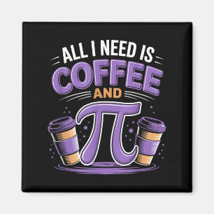 Pi-dag Live Alles Wat Ik Nodig Heb Is Koffie En Pi Magneet