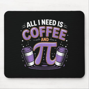 Pi-dag Live Alles Wat Ik Nodig Heb Is Koffie En Pi Muismat