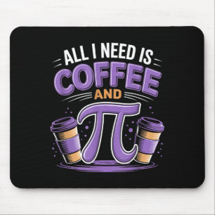 Pi-dag Live Alles Wat Ik Nodig Heb Is Koffie En Pi Muismat