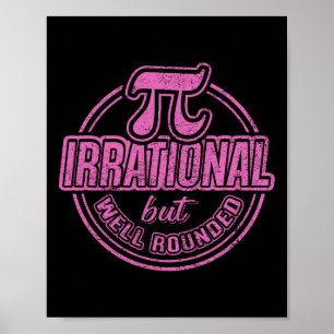 pi dag maart 14e citaat - irrationeel maar goed ro poster