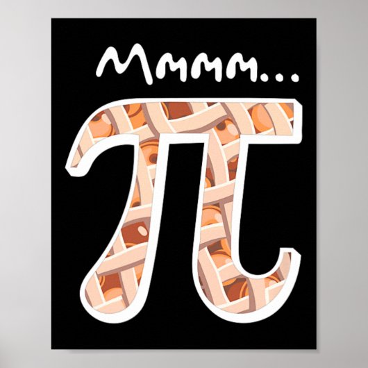 Pi Dag Mmm Pi Shirt Grappig Mmmm Pi op Pie Poster (Voorkant)