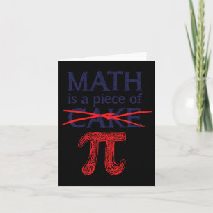 Pi-dag T-shirt Wiskunde Is Een Stuk Taart Grappig Kaart