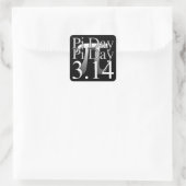 Pi-dag typografie Zwart Vierkante Sticker (Tas)
