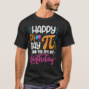 Pi-dag Verjaardag Wiskunde Liefhebber Gelukkige Pi T-shirt
