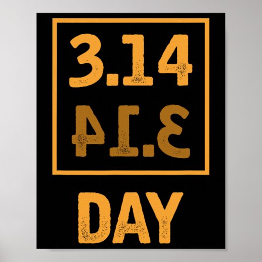 Pi Day - 3.14 = Pie Byckwards toeval Poster (Voorkant)