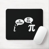 Pi Day Be Rational Get Real Funny Wiskunde Compare Muismat (Met muis)