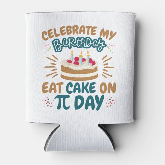 Pi Day Birthday Funny Eat Cake Blikjeskoeler (Voorkant)