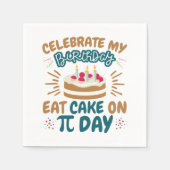 Pi Day Birthday Funny Eat Cake Servet (Voorkant)
