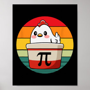 Pi Day Chicken Pot Pie Wiskunde Science Teacher Fu Poster
