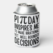 Pi Day Funny Blikjeskoeler (Blikje Achterkant)