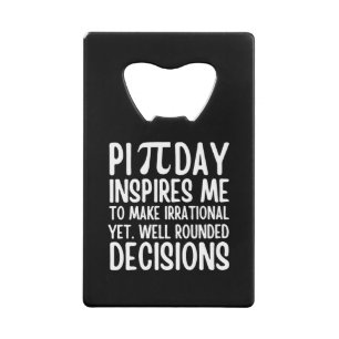 Pi Day Funny Creditkaart Flessenopener
