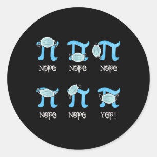 Pi Day Funny Pi Symbool Dragen Masker Verkeerde St Ronde Sticker
