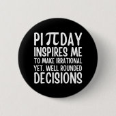 Pi Day Funny Ronde Button 5,7 Cm (Voorkant)