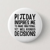 Pi Day Funny Ronde Button 5,7 Cm (Voorkant)