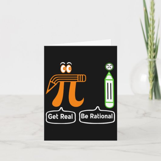 Pi Day Get Real Be Rational Irrational Number Wisk Kaart (Voorkant)