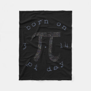 Pi Day Happy Birthday Geboren op 3.14 Fleece Deken