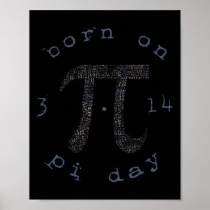 Pi Day Happy Birthday Geboren op 3.14 Poster