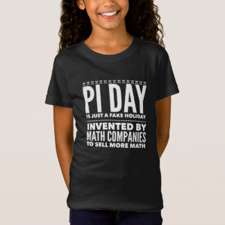 Pi Day is een feestdag - Wiskunde T-shirt
