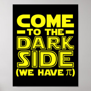 Pi Day Kom naar de Wiskunde kant We hebben Pi Geek Poster
