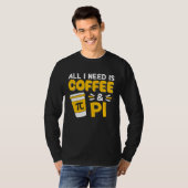 Pi Day Math Coffee  Geometry Calculus Trigonometry T-shirt (Voorkant volledig)