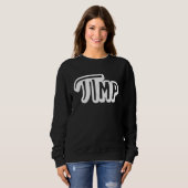 Pi Day Pi mp Pimp Pun Math Teacher Science Nerd Ge Trui (Voorkant volledig)