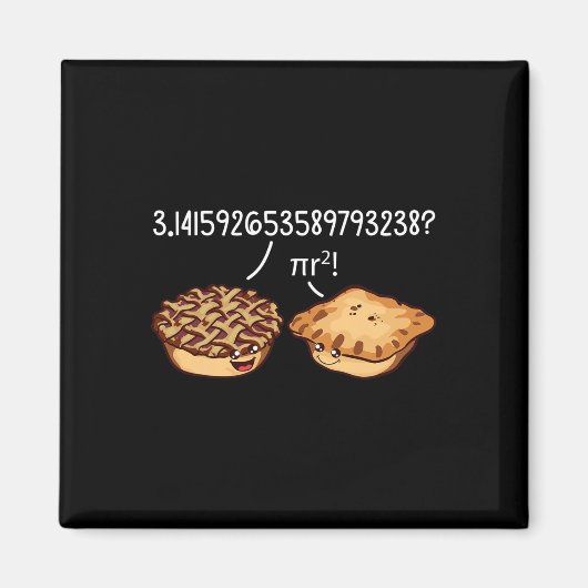 Pi Day Shirt Pi R Squared Formula Wiskunde Pie Kaw Magneet (Voorkant)