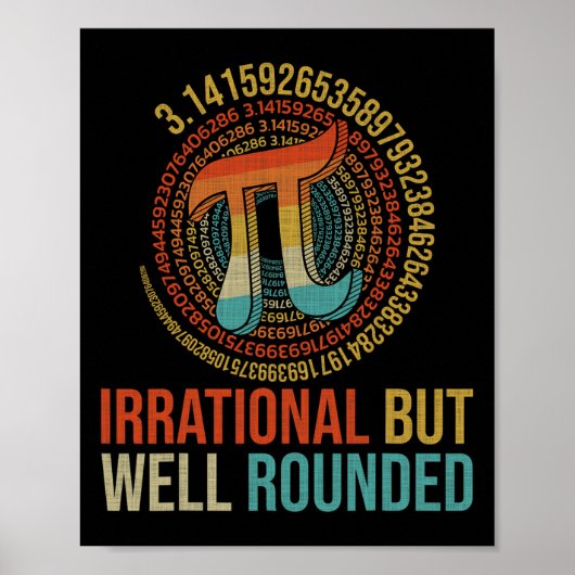 Pi Day Wiskunde Liefhebber Kleding Irrationeel maa Poster (Voorkant)