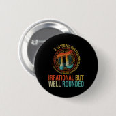 Pi Day Wiskunde Liefhebber Kleding Irrationeel maa Ronde Button 5,7 Cm (Voorkant /achterkant)