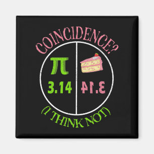Pi Day Wiskunde Lover 3.14 Pie Toeval Ik denk van Magneet