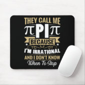 Pi Day Wiskunde Nerd - Noem me Pi Irrationeel Weet Muismat (Met muis)