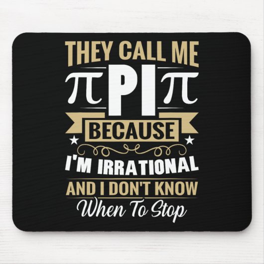 Pi Day Wiskunde Nerd - Noem me Pi Irrationeel Weet Muismat (Voorkant)