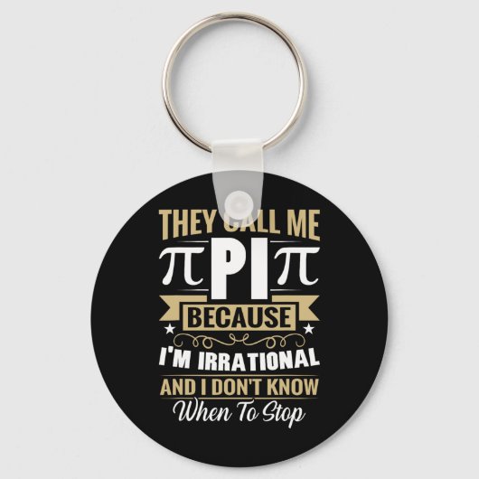 Pi Day Wiskunde Nerd - Noem me Pi Irrationeel Weet Sleutelhanger (Voorkant)