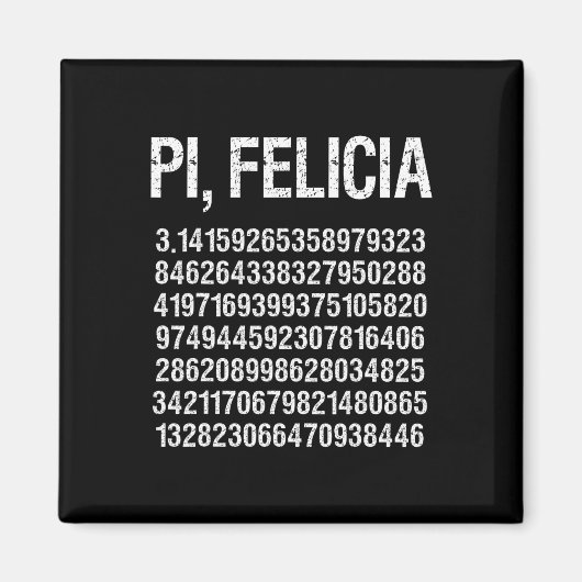 Pi Felicia Happy Pi Day Magneet (Voorkant)