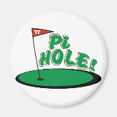 PI Hole - WISKUNDE HUMOR - GOLF Magneet (Voorkant)