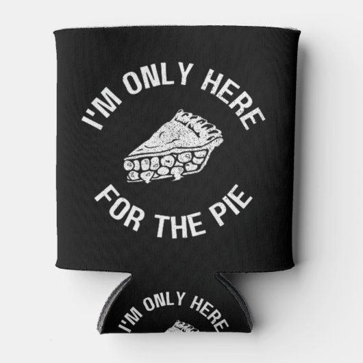 Pi ik ben hier alleen voor de Pie Grapny. Blikjeskoeler (Voorkant)