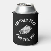 Pi ik ben hier alleen voor de Pie Grapny. Blikjeskoeler (Blikje Achterkant)