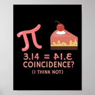 Pi is gelijk aan Pie voor Pi Dag 3.14 Wiskunde Poster