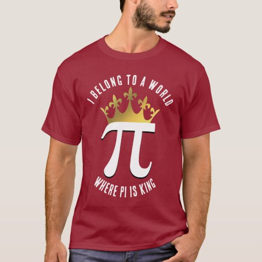 PI IS KING Pi Day T-shirt (Voorkant)
