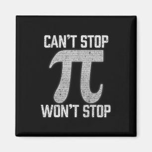 Pi kan Wont Stop Pi Dag 3.14 Grappige Wiskunde Gee Magneet