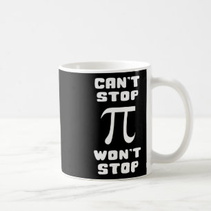 PI kan Wont Stop PI Dag 3.14 Wiskunde Nerd Geek ni Koffiemok