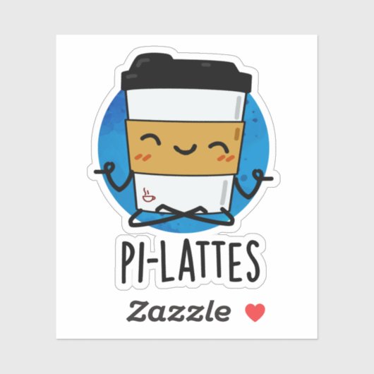 Pi-lattes Funny Latte Pilates Pun Sticker (Vel)