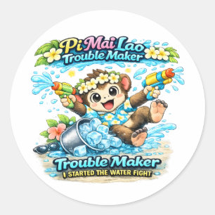 Pi Mai Lao Trouble Maker Grappig Water Fight T-shi Ronde Sticker