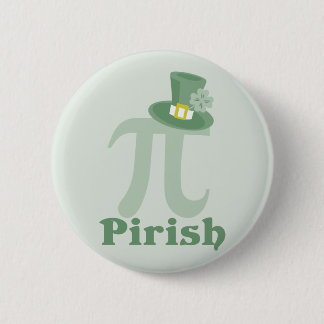 "Pi-rish" Ronde Button 5,7 Cm