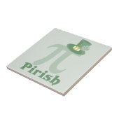 "Pi-rish" Tegeltje (Zijkant)
