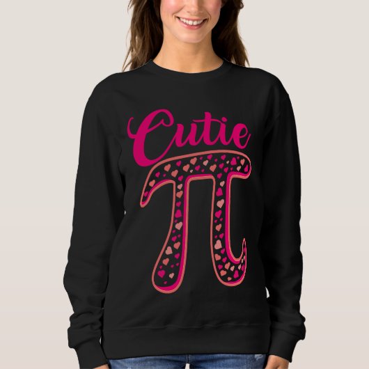 Pi Symbol  Cutie Pie National Pi Day  Teacher Trui (Voorkant)